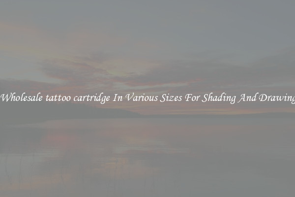 Wholesale tattoo cartridge In Various Sizes For Shading And Drawing